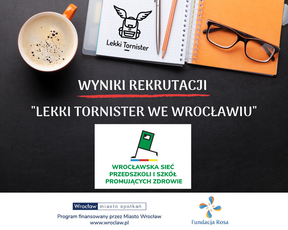 Lista zakwalifikowanych placówek do projektu „Lekki Tornister we Wrocławiu”