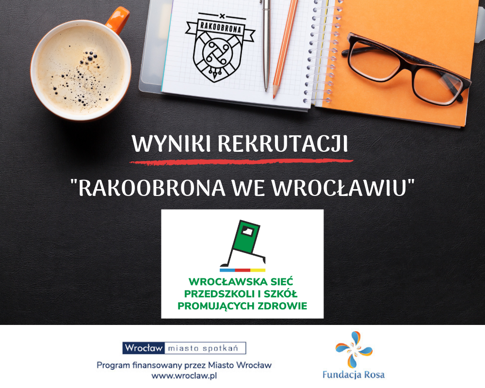 Lista zakwalifikowanych szkół do projektu „Rakoobrona we Wrocławiu”